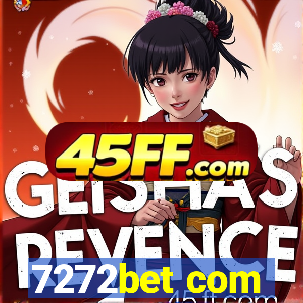 7272bet com